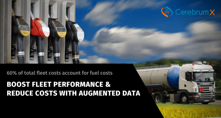 Boost Fleet Performance & Reduce Costs with Augmented Data from CEREBRUMX