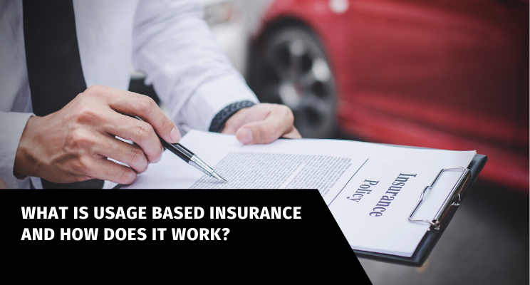 Understanding Usage Based Insurance and how it Makes Sense for the Modern Consumer