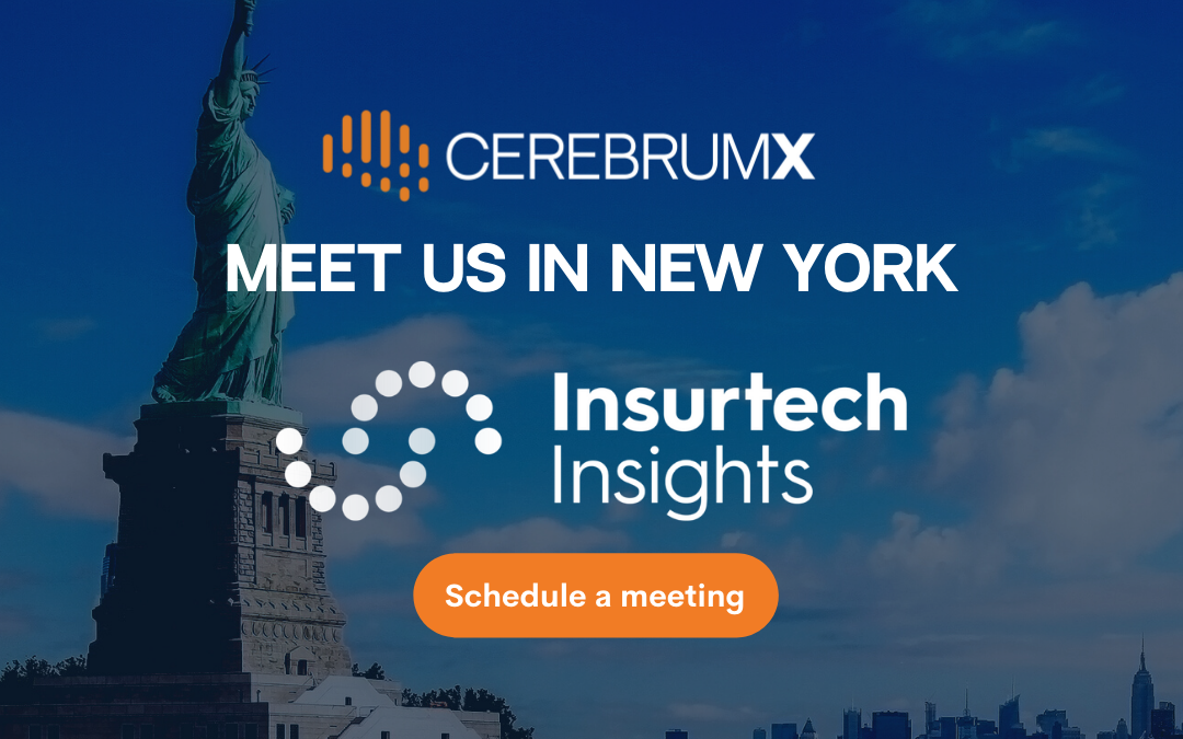 Join CEREBRUMX at Insurtech Insights