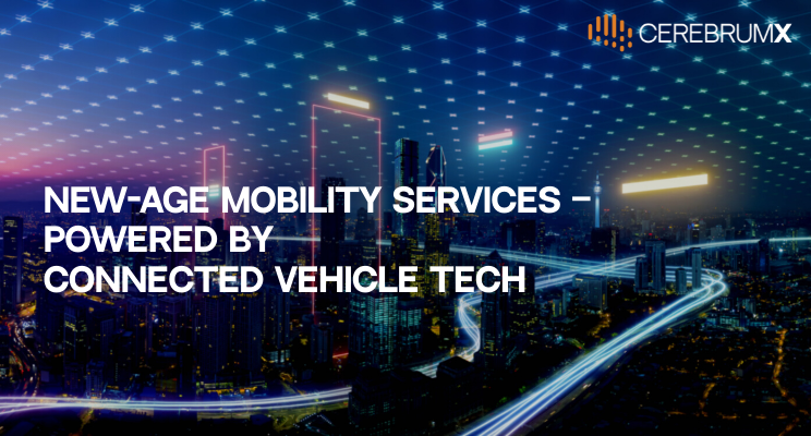 Connected Vehicles are Feeding the Next Wave of Intelligent Mobility Services