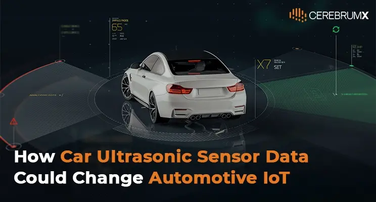 How Car Ultrasonic Sensor Data Could Change Automotive IoT