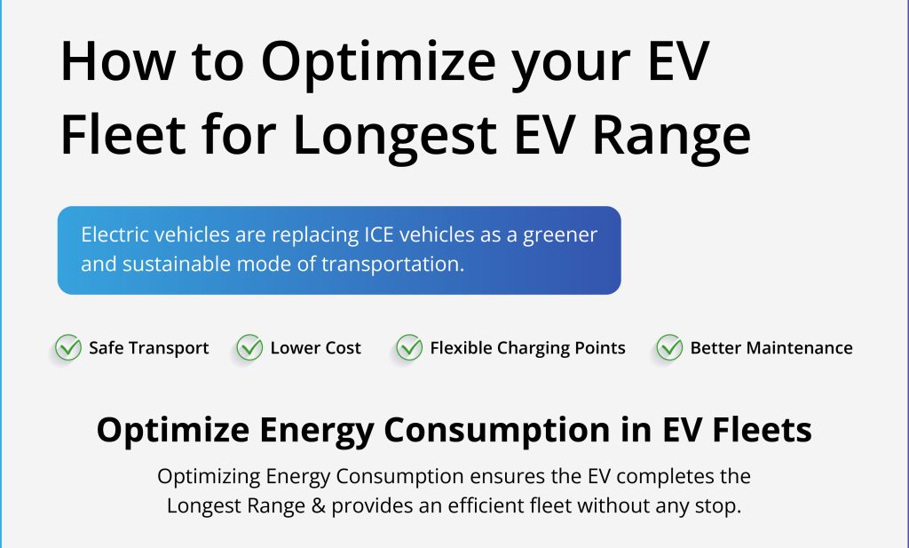 How to Optimize your EV Fleet for Longest EV Range